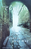 Jurnalul Unui Mag - Paulo Coelho ,559462, Humanitas