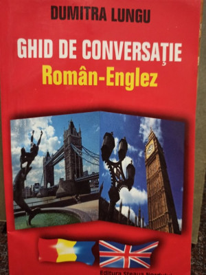 Dumitra Lungu - Ghid de conversatie roman - englez foto