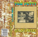 Tom Petty - Wildflowers, Caseta audio