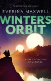 Winter&#039;s Orbit | Everina Maxwell