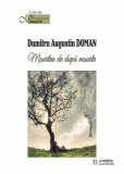 Moartea de dupa moarte | Dumitru Augustin Doman, Junimea