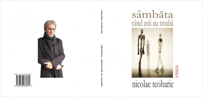 Nicolae Teoharie, Sambata cand zeii au treaba