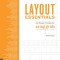 Layout Essentials Revised and Updated: 100 Design Principles for Using Grids