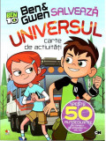 Ben 10. Ben și Gwen salvează lumea Universul. Carte de activități cu autocolante - Paperback brosat - *** - Litera mică