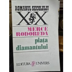 Piata diamantului - Merce Rodoreda