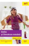 Limba si literatura romana - Clasa 6 - Manual - Florentina Samihaian, Sofia Dobra, Monica Halaszi, Anca Davidoiu-Roman, Horia Corches, Clasa 8, Limba Romana