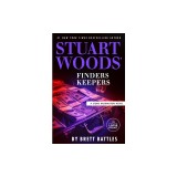 Stuart Woods' Finders Keepers