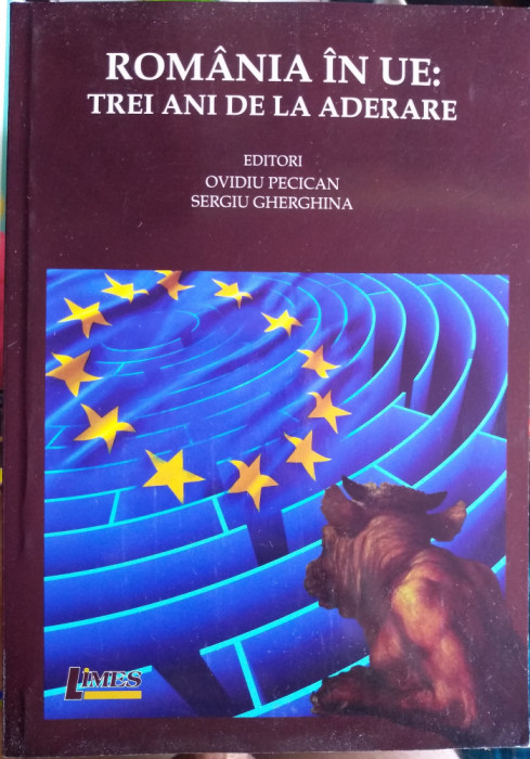 Rom&acirc;nia &icirc;n UE: Trei ani de la aderare