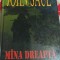 MANA DREAPTA A DIAVOLULUI JOHN SAUL
