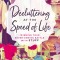 Decluttering at the Speed of Life: Winning Your Never-Ending Battle with Stuff