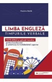 Limba engleza. Timpurile verbale. Teste-grila si aplicatii teoretice - Nicoleta Danila