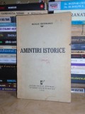 Cumpara ieftin NICOLAE KRETZULESCU - AMINTIRI ISTORICE , 1940