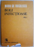 Boli infectioase, vol. I &ndash; Marin Gh. Voiculescu (lipsa supracoperta)