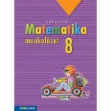 MS-2318 Soksz&iacute;nű matematika munkaf&uuml;zet 8.o. - Konf&aacute;r L&aacute;szl&oacute;