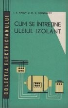 Cum se intretine uleiul izolant (Traducere din limba rusa)