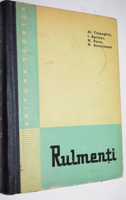 Rulmenti - ed. Tehnica 1963 foto