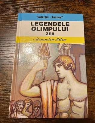 Al. Mitru, Legendele Olimpului Zeii, Colecția &bdquo;Tezaur&rdquo;