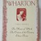 THREE NOVELS : THE HOUSE OF MIRTH , THE CUSTOM OF THE COUNTRY , ETHAN FROME by EDITH WHARTON , 1994