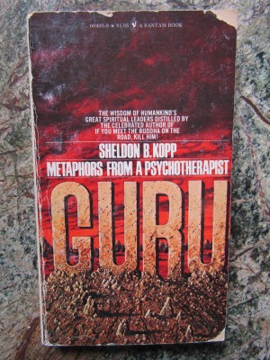 Guru: Metaphors From a Psychotherapist - Sheldon B. Kopp foto