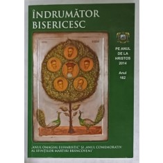 INDRUMATOR BISERICESC , PE ANUL DE LA HRISTOS 2014