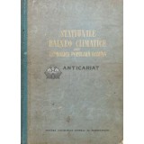Statiunile balneo-climatice din Republica Populara Romana - 1955 - Valeriu Neaga (R104)