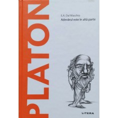 Platon Adevarul Este In Alta Parte - E.a. Dal Maschio , E566