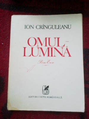 e0d Omul-Lumina - poem eroic - Ion Cringuleanu foto