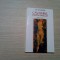 CAVALERUL DUPA-AMIEZII - roman - Ion Scorobete (dedicatie-autograf) -1998, 136 p