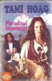 Paradisul intunecat (volumul 2) - Tami Hoag