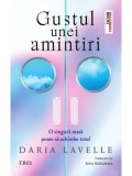 Precomanda - Gustul unei amintiri/Daria Lavelle