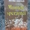 MUNTELE SPERANTEI-PETRU VINTILA