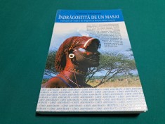 &Icirc;NDRĂGOSTITĂ DE UN MASAI / CORINNE HOFMANN / 2005 *27
