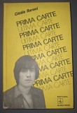 Cătălin Bursaci - Prima carte, ultima carte - Roman Beletristica