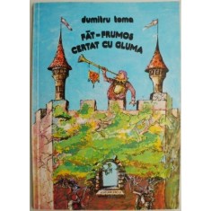 Fat-Frumos certat cu gluma (ilustrat Mihaela si Doru Pacurar) &ndash; Dumitru Toma
