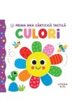 Prima mea carticica tactila. Culori