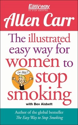 The Illustrated Easyway for Women to Stop Smoking: A Liberating Guide to a Smoke-Free Future foto