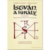 Istv&aacute;n, a kir&aacute;ly - A rockopera zongorakivonata - Br&oacute;dy J&aacute;nos