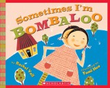 Sometimes I&#039;m Bombaloo