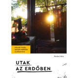 Utak az erdőben - Kov&aacute;cs Vera