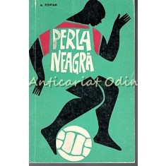 Perla Neagra - Alain Fontan