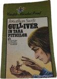 Jonathan Swift - Gulliver in Tara Piticilor