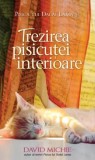 Trezirea pisicutei interioare &ndash; David Michie - Carte Noua/Anticariat