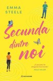 Secunda dintre noi Emma Steele - Bookzone