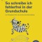 So schreibe ich fehlerfrei in der Grundschule