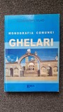 MONOGRAFIA COMUNEI GHELARI - Alexandru Vlad
