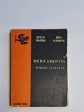 Medicamentul &ndash; remediu și otravă &ndash; Aut. Nicolae Dragomir, Mihai Plauchithiu, Ed. Facla, 1978