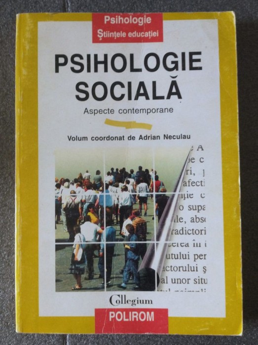 Vladimir Neculau (coord.) - Psihologie socială: aspecte contemporane