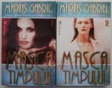 Masca Timpului (2 vol.) - Marius Gabriel: Roman de Dragoste, Carte Beletristica