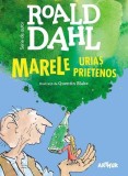 Marele Uriaș Prietenos | format mare - Roald Dahl
