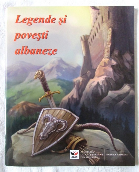 &quot;LEGENDE SI POVESTI ALBANEZE&quot;, Traduse de Marius Dobrescu. Ilustratii de Nicusor Petrescu. Carte noua